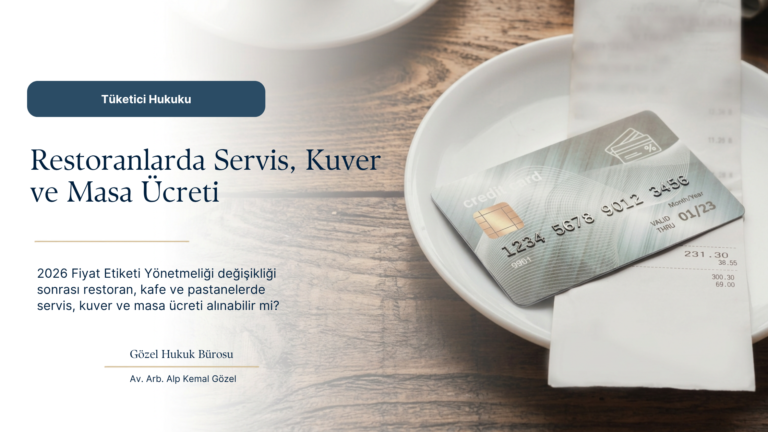 Restoranlarda Servis, Kuver ve Masa Ücreti Alınabilir mi? 2026 Düzenlemesi