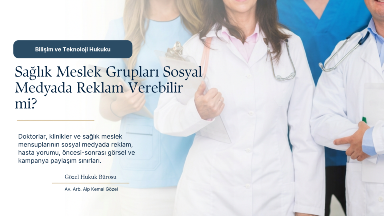 Doktorlar ve Klinikler Sosyal Medyada Reklam Verebilir mi? Sağlıkta Tanıtım Yönetmeliği