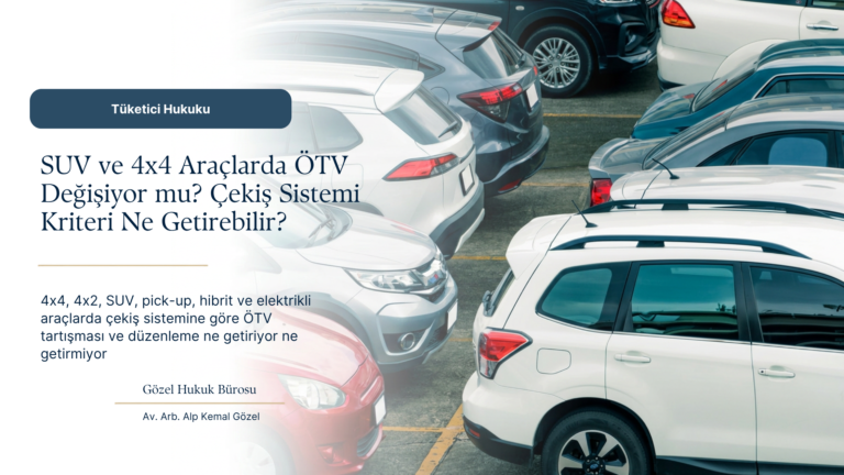4×4 Araçlarda ÖTV Artacak mı? Çekiş Sistemine Göre ÖTV Düzenlemesi Ne Anlama Geliyor?