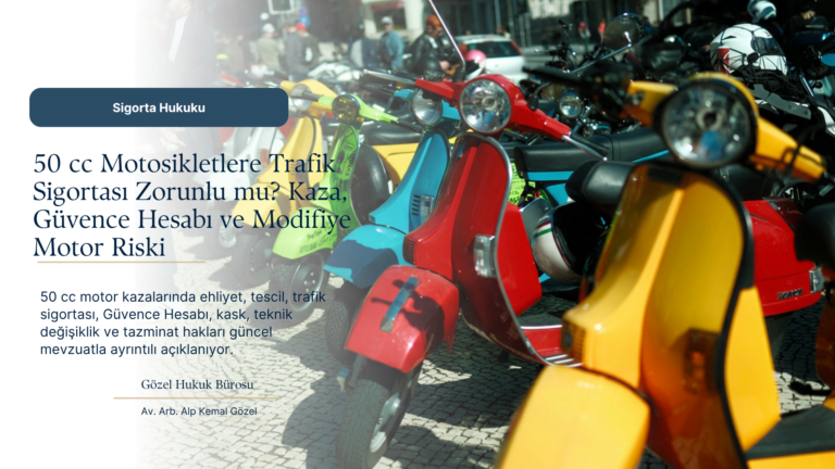 50 cc Motor Kazasında Masrafı Kim Öder? Ehliyet, Sigorta ve Tazminat Hakları