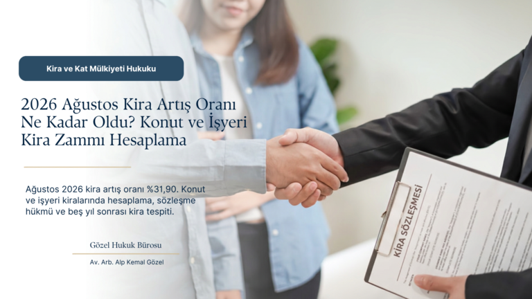 Ağustos 2026 Kira Artış Oranı: Güncel TÜFE Oranı ve Örnek Hesaplama