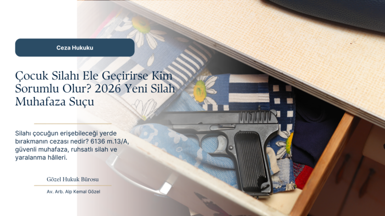 Silahı Çocuğun Ulaşabileceği Yerde Bırakmak Suç mu? 6136 m.13/A ve Cezası